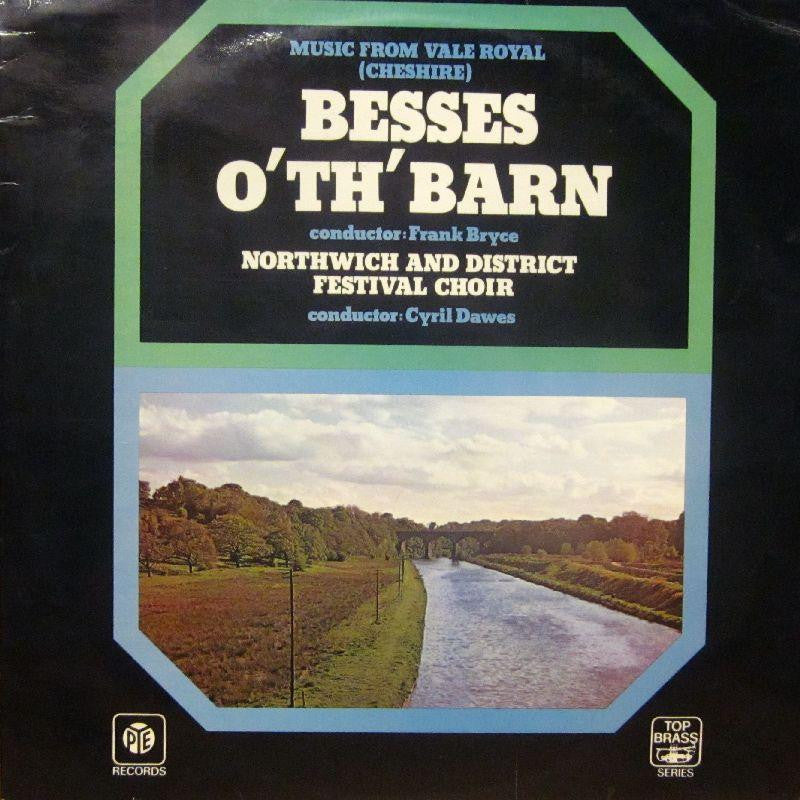 Northwich And District Festival Choir-Besses O' Th' Barn-Pye-Vinyl LP
