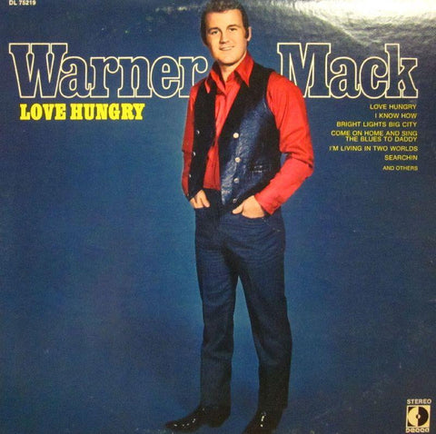 Warner Mack-Love Hungry-Decca-Vinyl LP