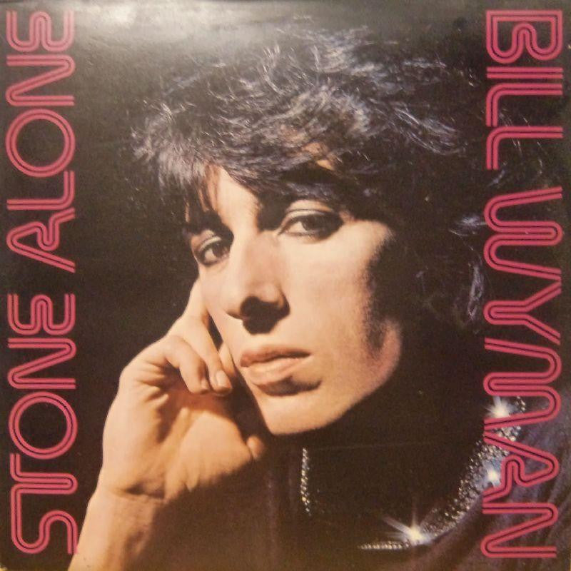 Bill Wyman-Stone Alone-Rolling Stones-Vinyl LP