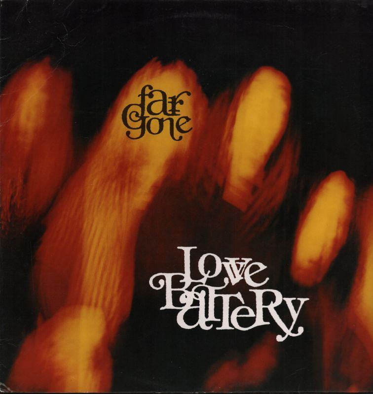 Love Battery-Far Gone-Sub Pop-Vinyl LP