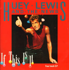Huey Lewis And The News-If This Is It-Chrysalis-12" Vinyl