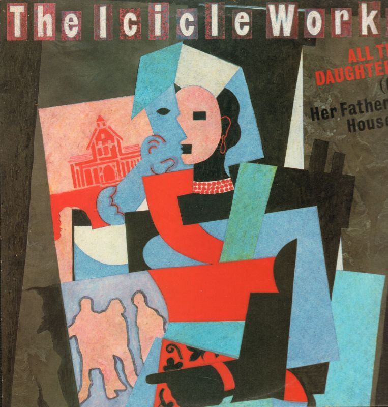 The Icicle Works-All The Daughters-Beggars Banquet-12" Vinyl