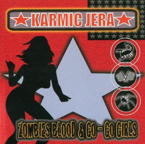 Karmic Jera-Zombies Blood & Go Go Girls-Dreamcatcher-CD Album