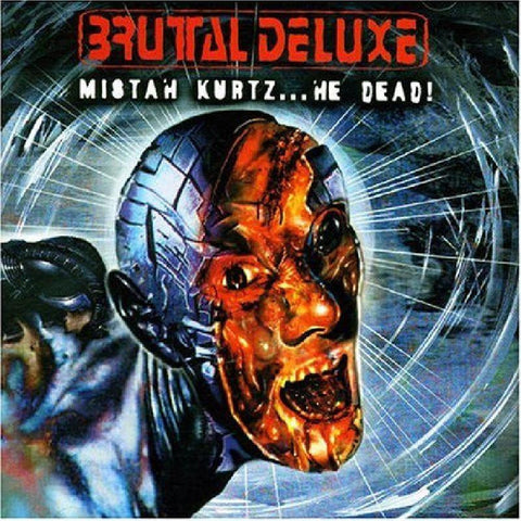 Brutal Deluxe-Mistah Kurtz...He Dead-Dreamcatcher-CD Album