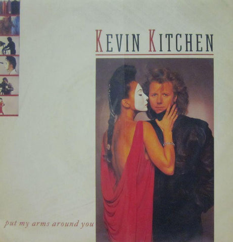 Kevin Kitchen-Put My Arms Around You-China-7" Vinyl