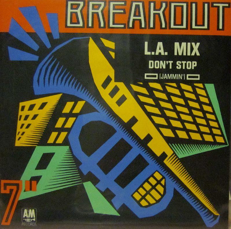 L.A. Mix-Don't Stop-Breakout-7" Vinyl