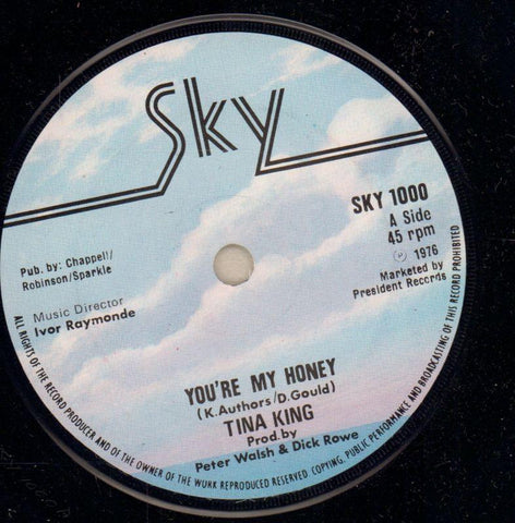Tina King-You're My Honey-Sky-7" Vinyl