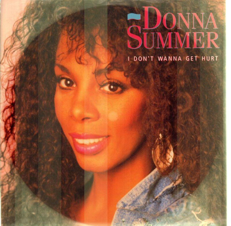 Donna Summer-I Don't Wanna Get Hurt-Warner-7" Vinyl P/S