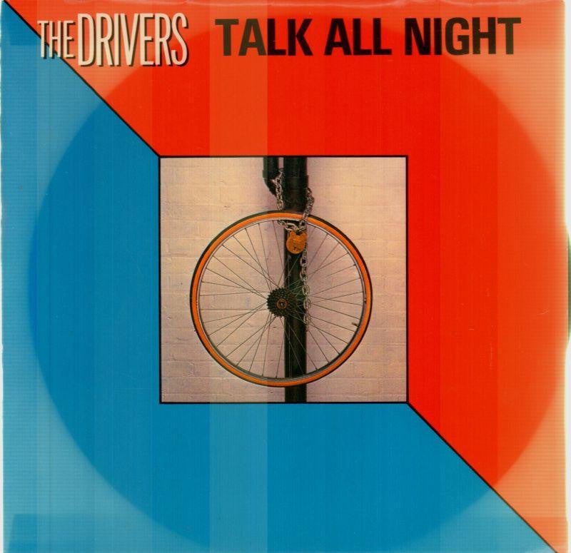 The Drivers-Talk All Night-Greyhound-7" Vinyl P/S