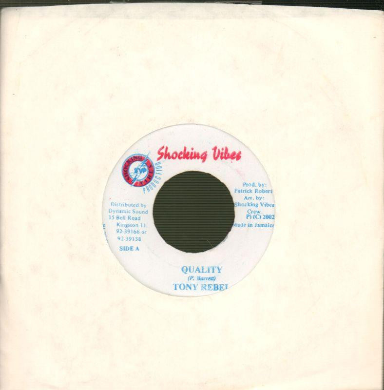 Tobny Rebel-Quality-Shocking Vibes-7" Vinyl