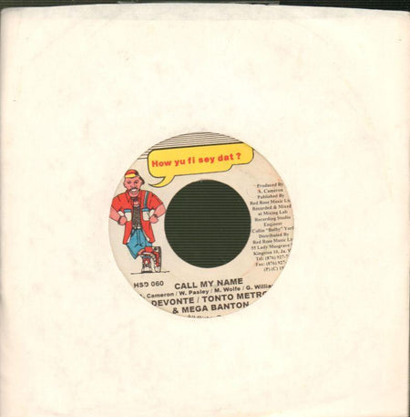 Devonte / Tonto Metro-Call Me Name-Red  Rose-7" Vinyl