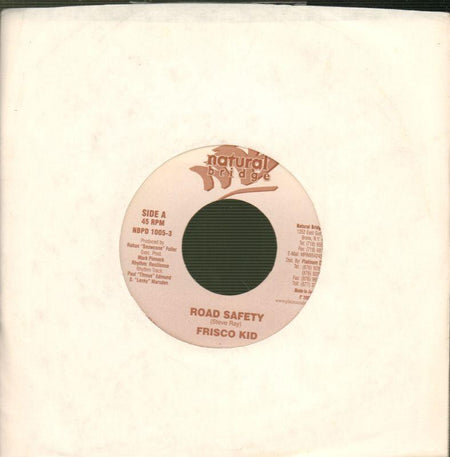 Frisco Kid / Tomahawk-Road Safety / Use You-Natural Bridge-7" Vinyl