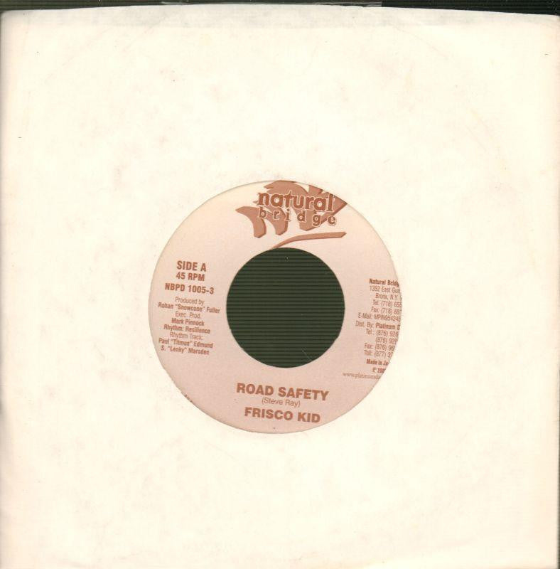 Frisco Kid / Tomahawk-Road Safety / Use You-Natural Bridge-7" Vinyl