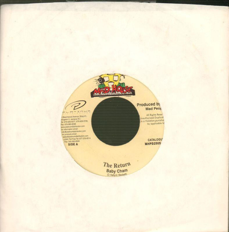 Baby Cham-The Return-Mad House-7" Vinyl