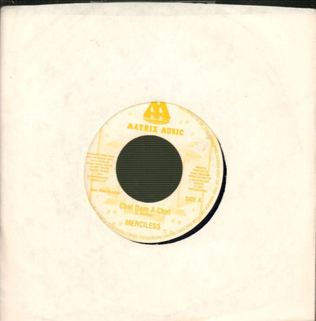 Merciless-Chat Dem A Chat-Matrix-7" Vinyl