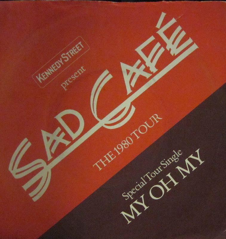 Sad Cafe-My Oh My-RCA-7" Vinyl