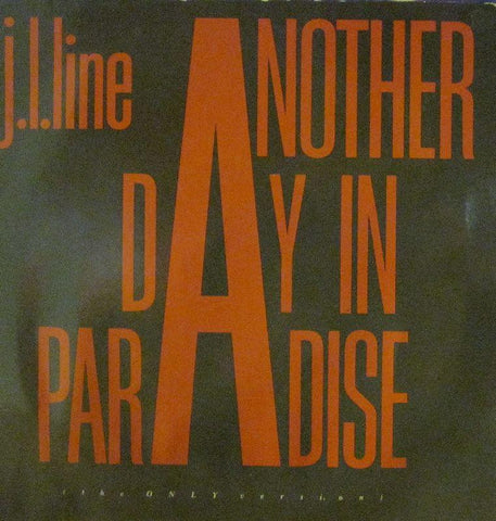 J I Line-Another Day in Paradise-JaBA-7" Vinyl