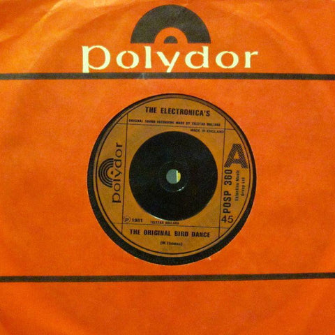 The Electronicas-The Original Bird Dance-Polydor-7" Vinyl