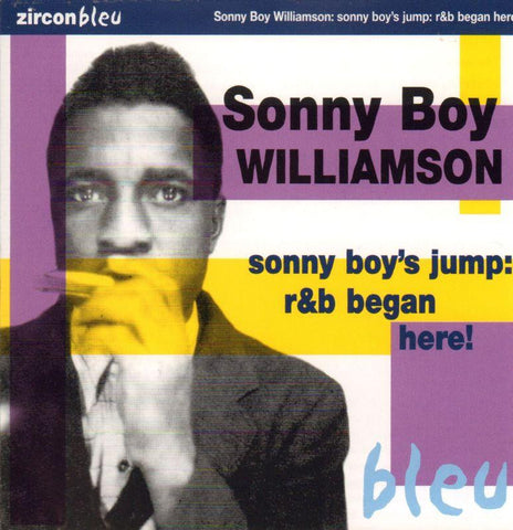 Sonny Boy Williamson-Sonny Boy's Jump: R & B Began-Zircon-CD Album