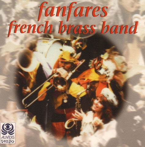 French Brass Band-Fanfares-CD Album