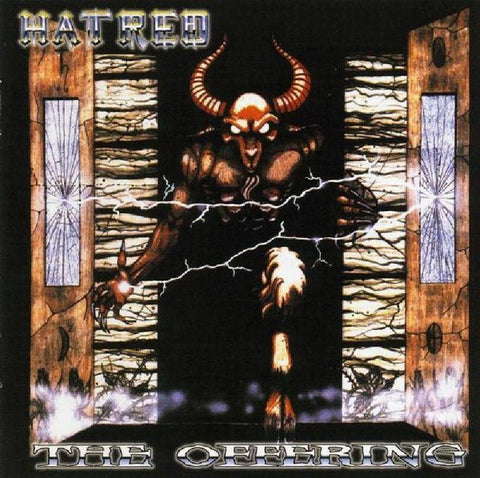 Hatred-The Offering-Dreamcatcher Demolition-CD Album