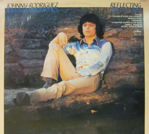 Johnny Rodriguez-Reflecting-Mercury-Vinyl LP