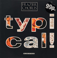 Frazier Chorus-Typical-Virgin-10" Vinyl