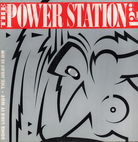 The Power Station-Some Like It Hot-Parlophone-12" Vinyl P/S