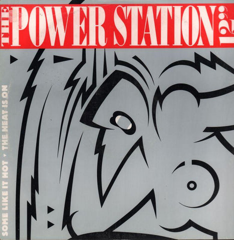 The Power Station-Some Like It Hot-Parlophone-12" Vinyl P/S