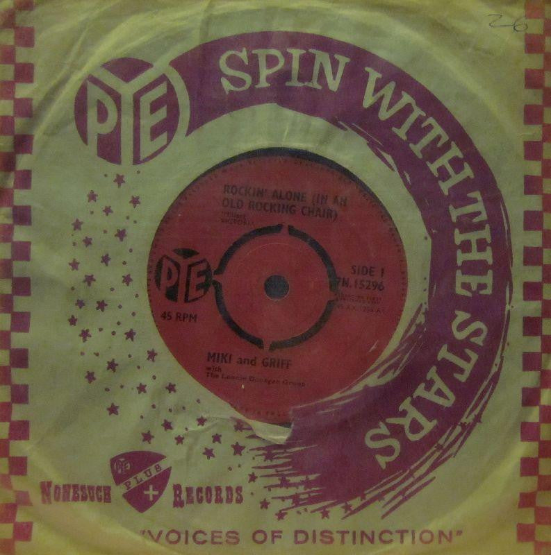 Miki & Griff-Rockin Alone (In An Old Rocking Chair)-Pye-7" Vinyl