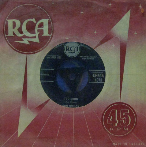Don Gibson-Too Soon-RCA-7" Vinyl