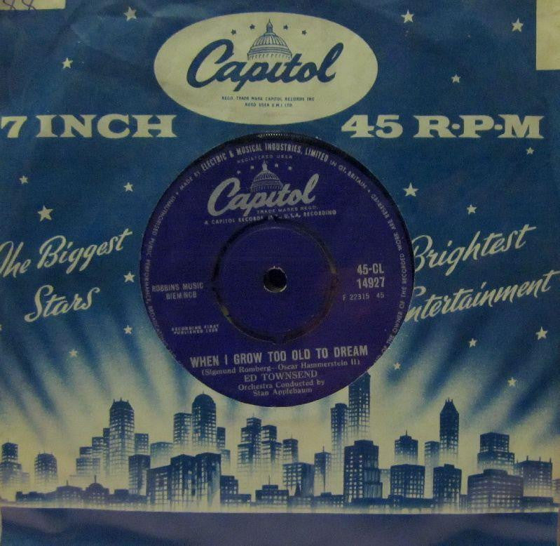 Ed Townsend-When I Grow Too Old To Dream-Capitol-7" Vinyl