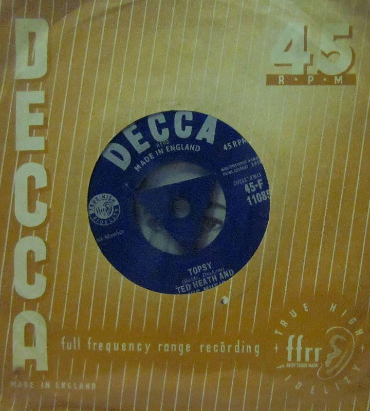 Ted Heath & His Music-Topsy-Decca-7" Vinyl