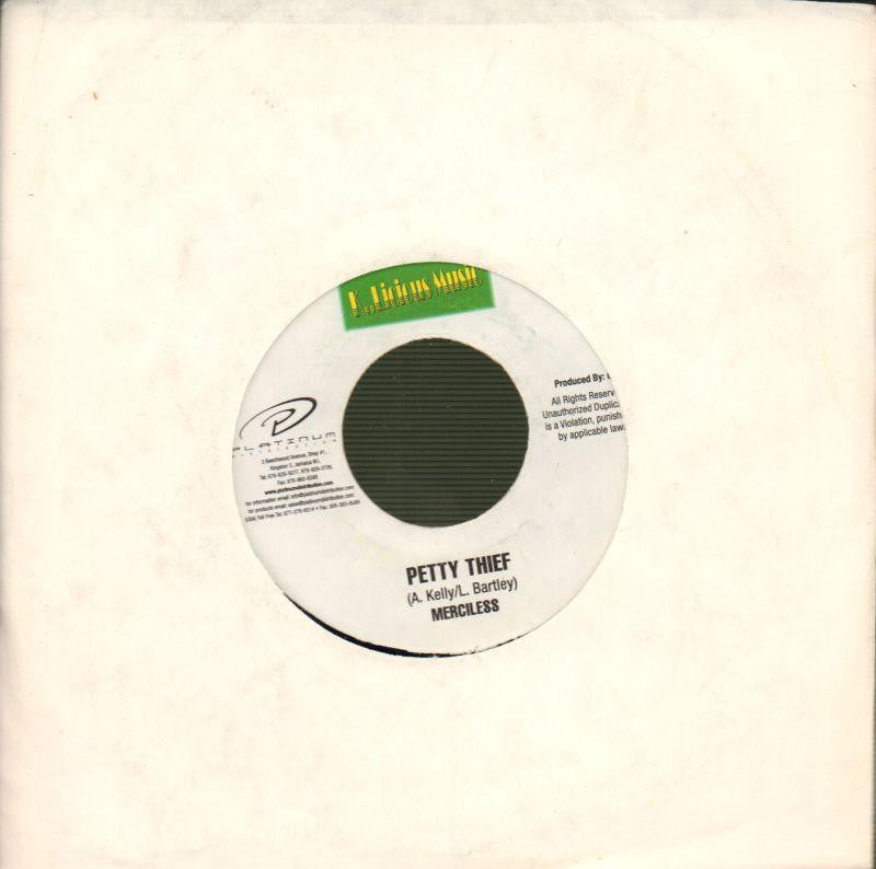 Merciless-Petty Thief-7" Vinyl