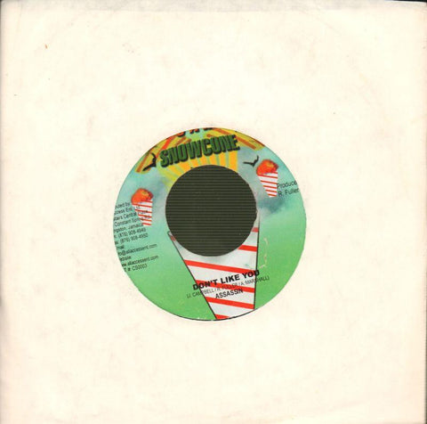 Assassin-Don't Like You-Jah Snowcone-7" Vinyl