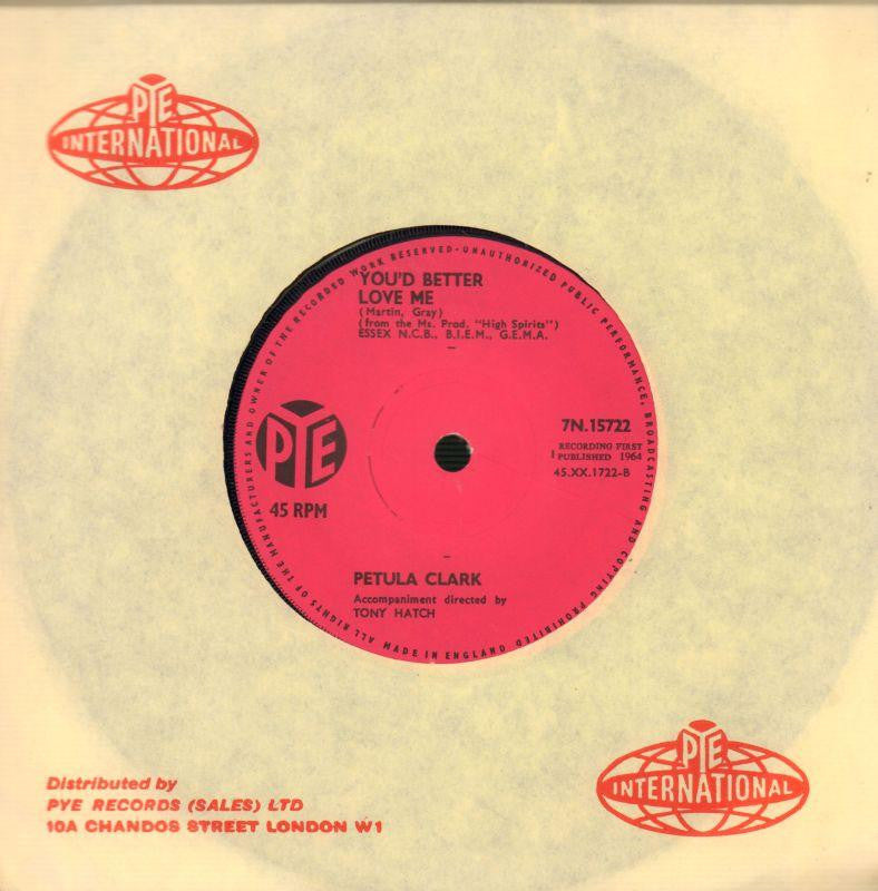 Downtown / You'd Better Love Me-Pye-7" Vinyl-VG/VG
