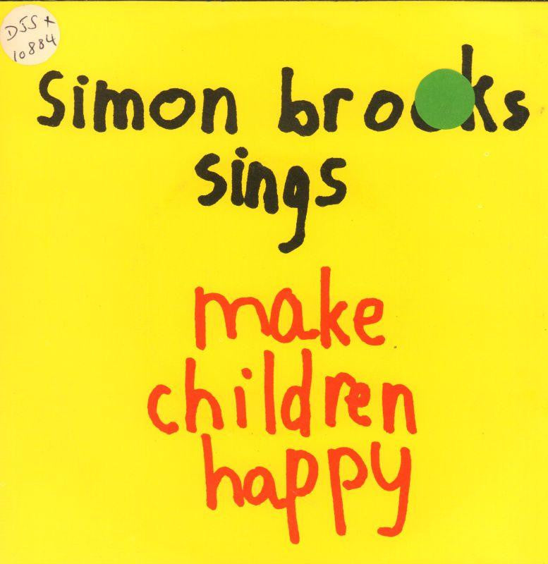 Simon Brooks-Sings Make Chidren Happy-DJM-7" Vinyl P/S