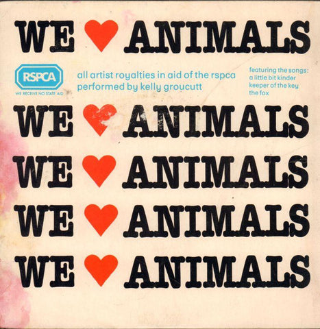 RSPCA-We Love Animals-Premier-7" Vinyl P/S