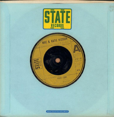 Mac & Katie Kissoon-Your Love / Gimme Gimme Your Lovin'-State-7" Vinyl
