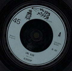 Glooscap-Like Gloo-Happy Hippy-7" Vinyl