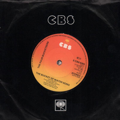 The Four Bucketeers-The Bucket Of The Water Song-CBS-7" Vinyl