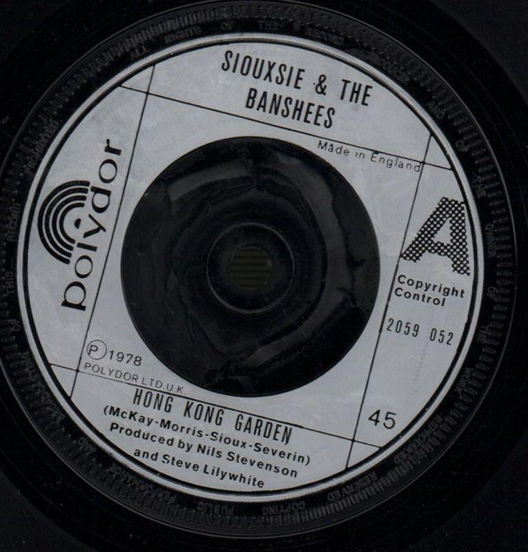 Siouxsie and The Banshees-Hong Kong Garden-Polydor-7" Vinyl