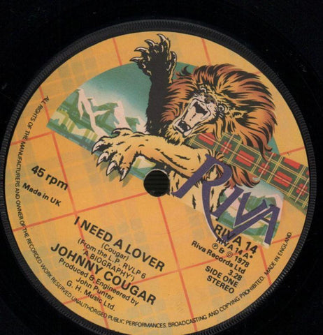 Johnny Cougar-I Need A Lover-Riva-7" Vinyl