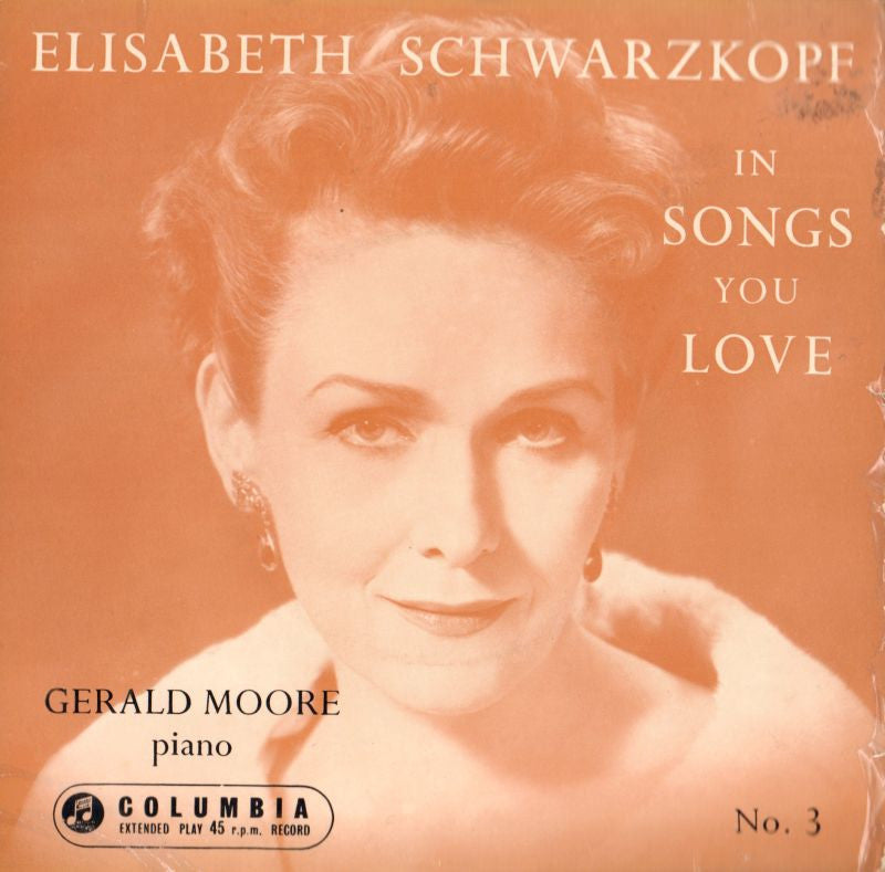 Elisabeth Schwarzkopf-In Songs You Love No.3-Columbia-7" Vinyl P/S