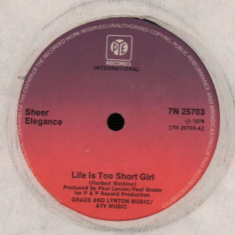 Life Is Too Short Girl/ Love Is The Reason Why-Pye-7" Vinyl