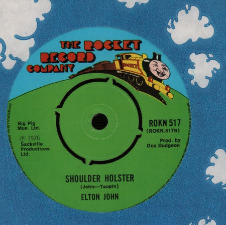 Sorry Seems To Be The Hardest Word/ Shoulder Holster-Rocket Record-7" Vinyl-VG/Ex+ - Shakedownrecords