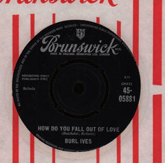 How Do You Fall Out Of Love/ Mary Ann Regrets-Brunswick-7" Vinyl-VG/VG+
