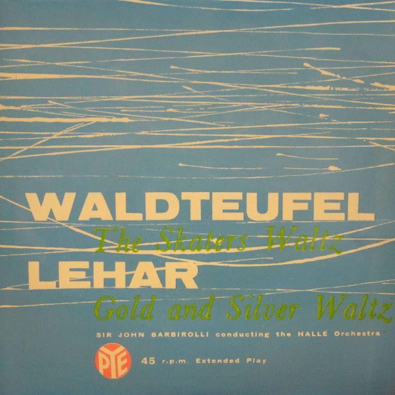 Waldteufel/Lehar-The Skaters Waltz/Gold And Silver Waltz-Pye-7" Vinyl