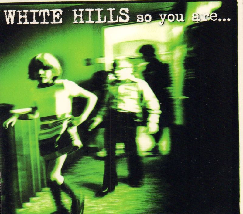 White Hills-So You Are-Thrill Jockey-CD Album