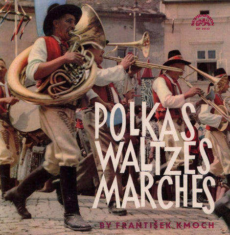 Frantisek Kmoch-Polkas Waltzes Marches-Supraphon-10" Vinyl